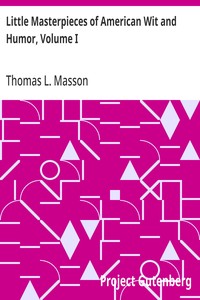 Cover of Little Masterpieces of American Wit and Humor, Volume I — Text and Context