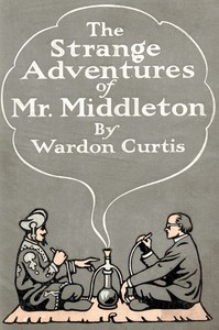 Cover of The Strange Adventures of Mr. Middleton — Edition Insights