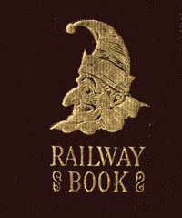Cover of Mr. Punch's Railway Book — A Reader’s Guide