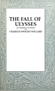Cover of The Fall of Ulysses: An Elephant Story — Context and Discussion