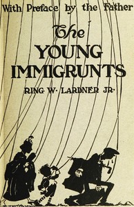 Cover of The young immigrunts — Story, Se...