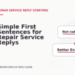 Simple First Sentences for Repair Service Replys