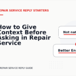 How to Give Context Before Asking in Repair Service Reply English