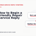 How to Begin a Friendly Repair Service Reply