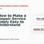 How to Make a Repair Service Reply Easy to Understand