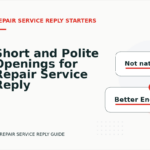 Short and Polite Openings for Repair Service Reply English