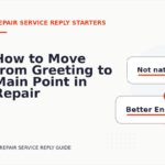 How to Move from Greeting to Main Point in Repair Service Reply English
