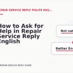 How to Ask for Help in Repair Service Reply English