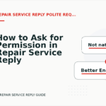 How to Ask for Permission in Repair Service Reply English