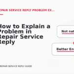 How to Explain a Problem in Repair Service Reply English