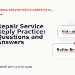 Repair Service Reply Practice: Questions and Answers